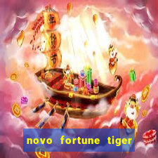 novo fortune tiger 2 demo